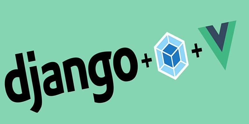 Como integrar Django 3 con Vue 3 y no morir en el intento